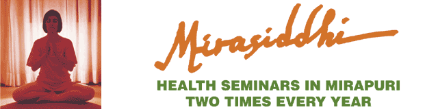 Mirasiddhi Health Seminars in Mirapuri