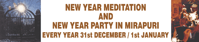 New Year Meditation and New Year Party in Mirapuri