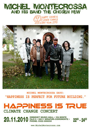 Happiness Is True Concert