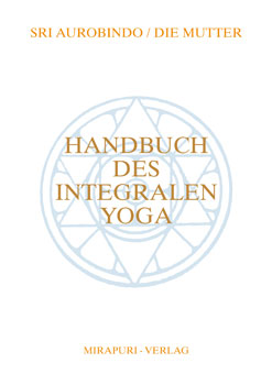 Handbuch des Integralen Yoga