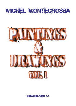 Paintings & Drawings Vol. 1
