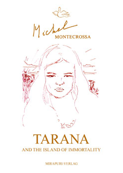 Tarana and the Island of Immortality