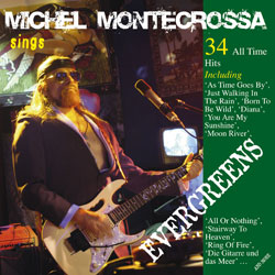 Michel Montecrossa sings Evergreens