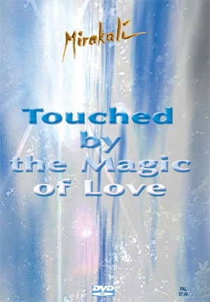 Touched by the Magic of Love